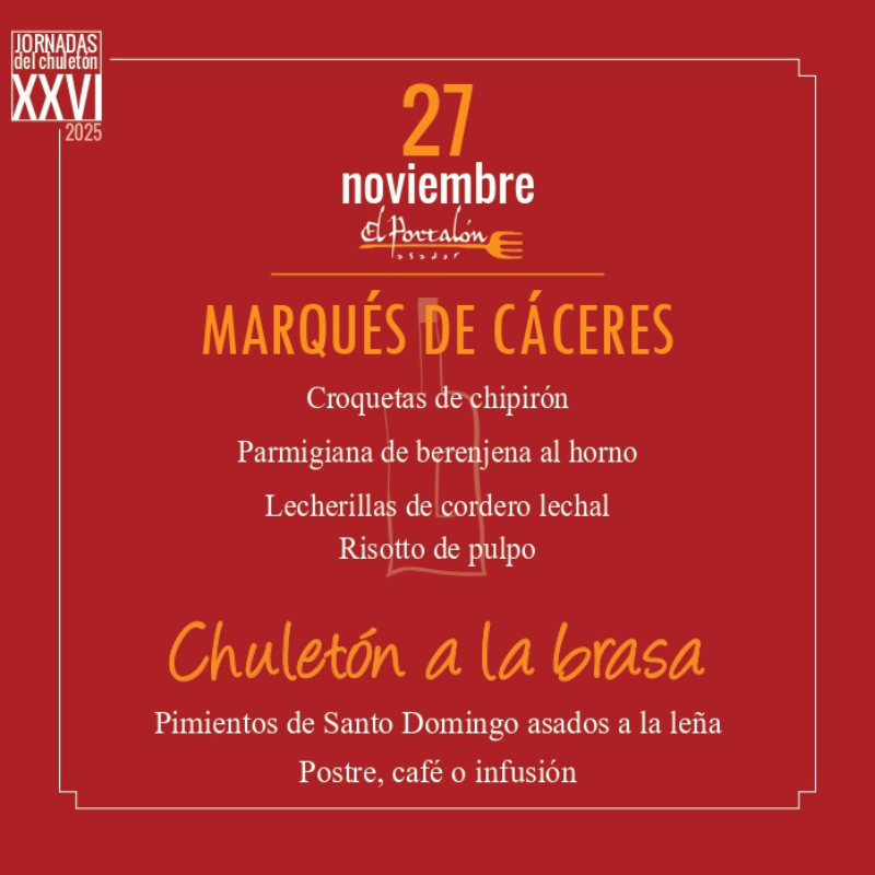 Jornadas chuleton 2025 - Asador El Portalon-27-noviembre Jornadas del chuleton 2025 en Asador El Portalon Día 27 de noviembre